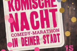 27. KOMISCHE NACHT Osnabrück - 26. Comedy-Marathon in Osnabrück