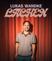 Lukas Wandke - LACHEN