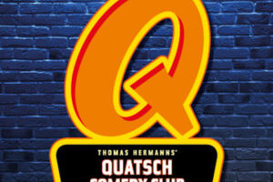 Quatsch Comedy Club - Die Live Show - mit: Amir Shahbazz, Falk Schug, Josepha Walter und Dittmar Bachmann; Moderation: Sebastian Schnoy