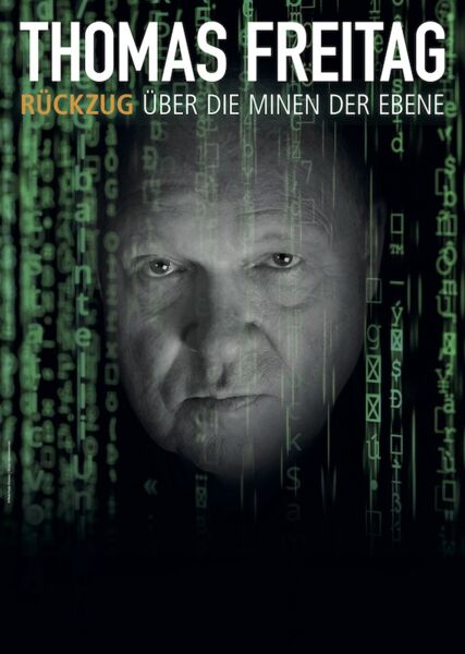 thomas-freitag-ruckzug-uber-die-minen-der-ebene-kabarett
