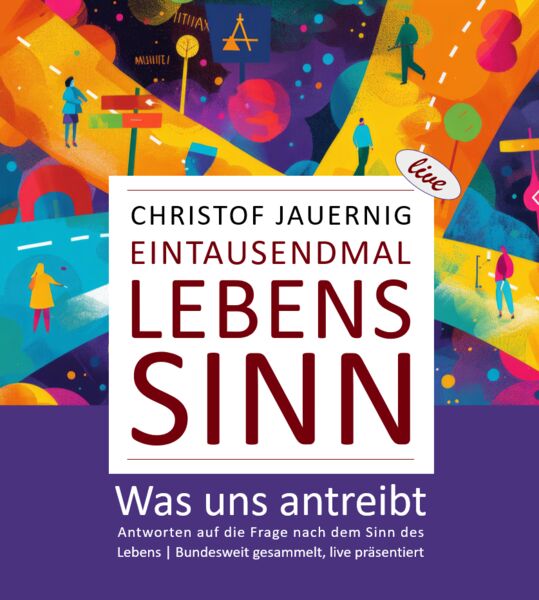 1000-mal-lebenssinn-eine-philosophische-frage