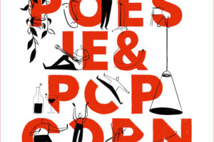 Poesie & Popcorn - Die Mixedshow im Vorderhaus