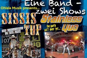 Sissi´s Top / Stainless Quo - ZZ TOP / Status  Qúo Show