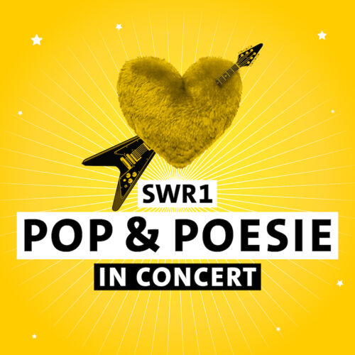 SWR1 Pop & Poesie in Concert