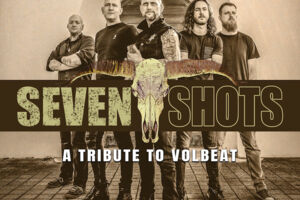 Seven Shots A Tribute to Volbeat