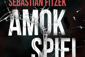 Live-Hörspiel: Amokspiel - nach Sebastian Fitzek