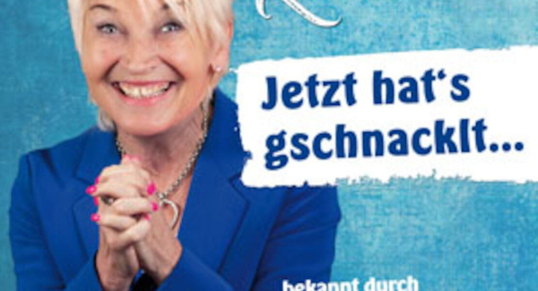 doris-reichenauer-jetzt-hats-gschnacklt