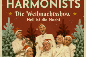 The Real Comedian Harmonists - Ein kleines bisschen Glück