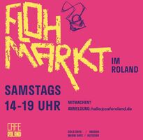 FLOHMARKT im Roland