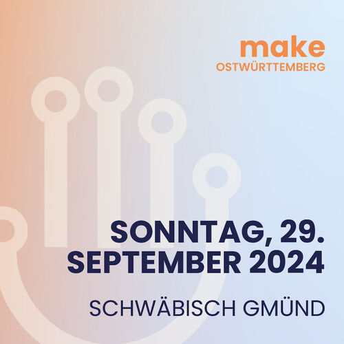 make-ostwurttemberg-2024-zukunft-digitalisierung-trends