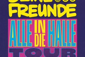 DEINE FREUNDE - ALLE IN DIE HALLE  -TOUR 2025