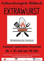 Extrawurst - Gastspiel Jagdschloss Grunewald